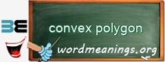 WordMeaning blackboard for convex polygon